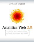 analitica web 20 el arte de analizar resultados y la ciencia de cent