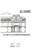 el dore el cine de los buenos programas