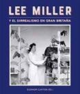 lee miller y el surrealismo en gran bretana