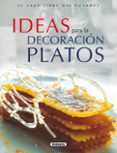 ideas para la decoracion de platos tecnicas y realizacion