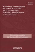 el derecho a la proteccion de datos personales en la doctrina del trib