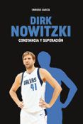 dirk nowitzki constancia y superacion