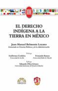 el derecho indigena a la tierra en mexico