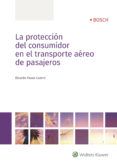 la proteccion del consumidor en el transporte aereo de pasajeros