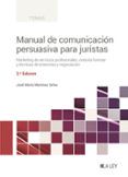 manual de comunicacion persuasiva para juristas 3 ed