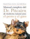 manual completo del dr pitcairn de medicina natural para el perr o y