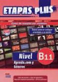 etapas plus nivel b11 - libro del alumno