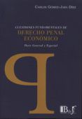 cuestiones fundamentales de derecho penal economico