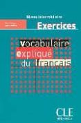 vocabulaire explique du francais exercices niveau intermediaire