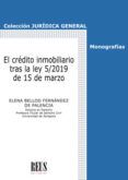 el credito inmobiliario tras la ley 52019 de 15 de marzo