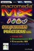 macromedia mx soluciones practicas para flash mx dreamweaver mx fire