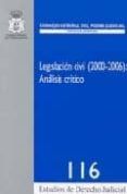 legislacion civil 2000-2006 analisis critico