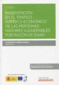 intervencion en el trafico juridico-economico de las personas mayores