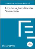 ley de jurisdiccion voluntaria 9 edicion 2024