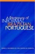 a dictionary of informal brazilian portuguese