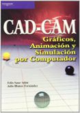 cadcam graficos animacion y simulacion por computador