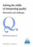 solving the riddle of interpreting qualitydimensions and challenges