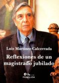 reflexiones de un magistrado jubilado