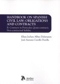 handbook on spanish civil law obligations and contracts volume ii con