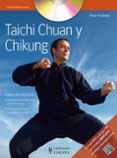 taichi chuan y chikung curso de iniciacion