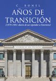 anos de transicion 1979-1981 diario de un repetidor a exteriores