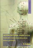 acupuntura practica localizacion e indicaciones clinicas de los punto