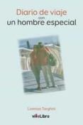 diario de viaje con un hombre especial