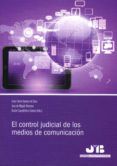 control judicial de los medios de comunicacion