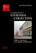 la arquitectura de la vivienda colectiva