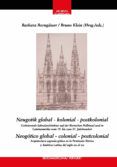 neugotik global - kolonial - postkolonial