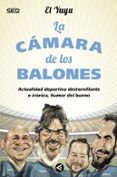 la camara de los balones