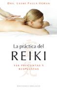 la practica del reiki 108 preguntas y respuestas