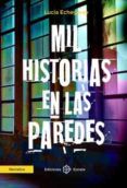 mil historias en las paredes