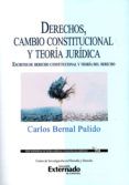 derechos cambio constitucional y teoria juridica escritos de derecho