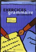 exercices de grammaire en contexte debutant