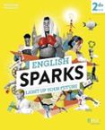 english sparks 2de a2-b1  light up your future  nouveau programme