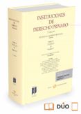 instituciones de derecho privado tomo iv vol 2