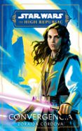 star warsthe high republic convergencia novela