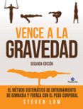 vence a la gravedad