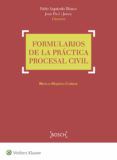 formularios de la practica procesal civil texto integro en digitalwke