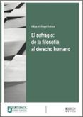 el sufragio de la filosofia al derecho humano