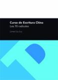 curso de escritura china los 70 radicales