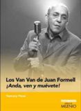 los van van de juan formell