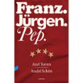 franz jurgen pep