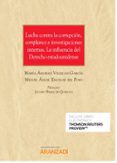 lucha contra la corrupcion compliance e investigaciones internas la i