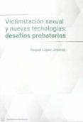 viztimizacion sexual y nuevas tecnologias desafios probatorios