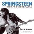 springsteen vida y discografia