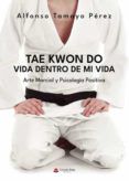 tae kwon do vida dentro de mi vida