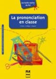 la pronunciation en classe