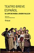 teatro breve espanol de lope de rueda a buero vallejo